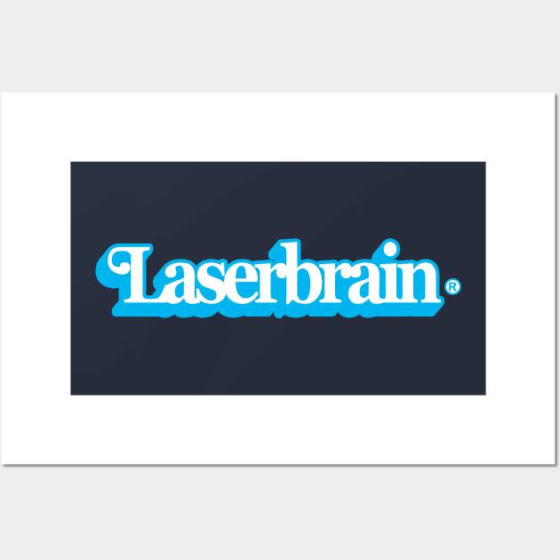 Vintage Laserbrain Wall Art by PlatinumBastard